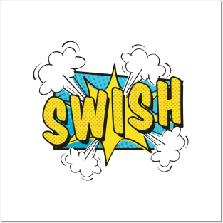 Swish - comic art Posters and Art